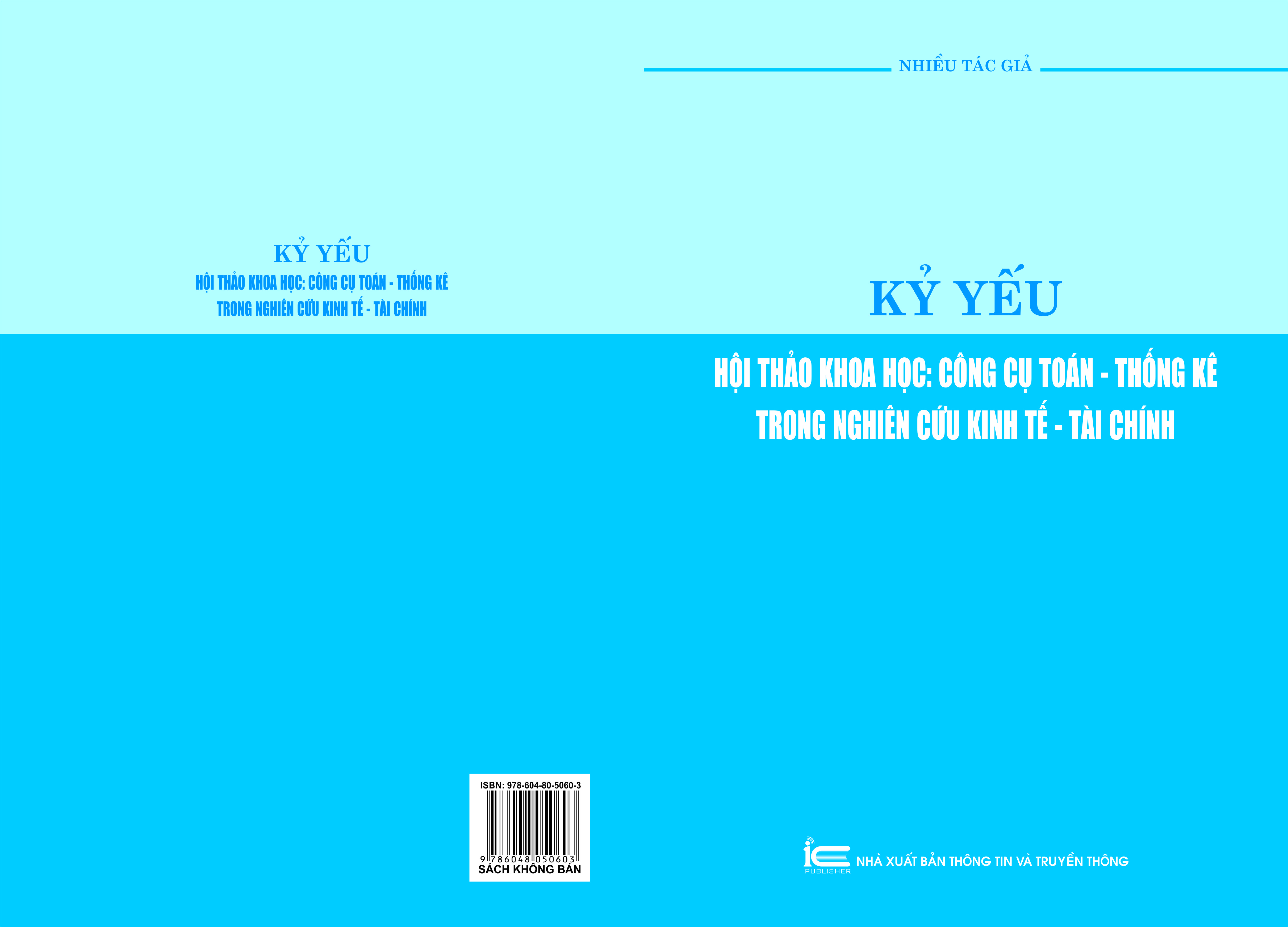Kỷ yếu hội thảo "CÔNG CỤ TOÁN - THỐNG KÊ TRONG NGHIÊN CỨU KINH TẾ - TÀI CHÍNH" năm 2020  của Khoa Toán - Thống kê, trường Đại học Kinh tế TP.HCM